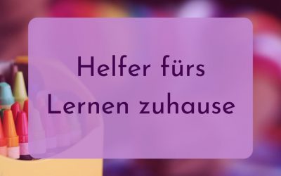 Helfer fürs Lernen zuhause