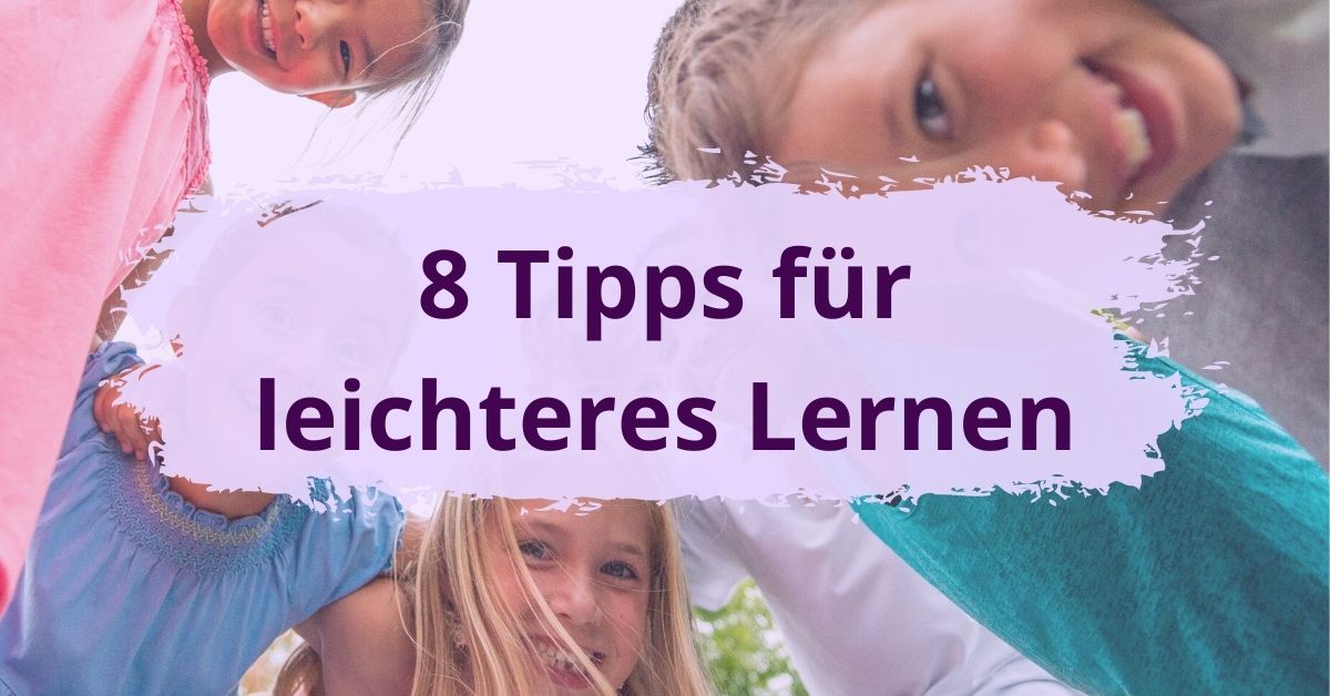 Acht Tipps für leichteres Lernen